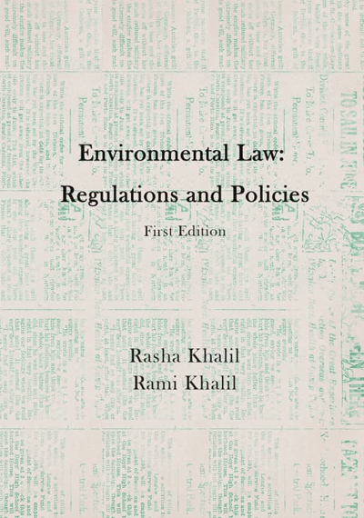 Invironmental law: regulation and politics